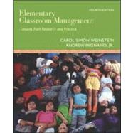 Elementary Classroom Management : Lessons from Research and Practice