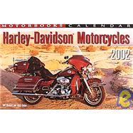 Harley-Davidson Motorcycles 2002 Calendar