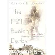The 1929 Bunion Derby: Johnny Salo and the Great Footrace Across America
