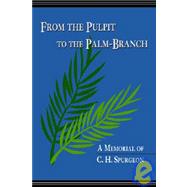 From the Pulpit to the Palm-branch