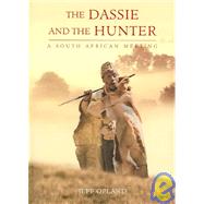 The Dassie and the Hunter A South African Meeting