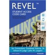 Revel for Connections A World History, Combined Volume -- Access Card