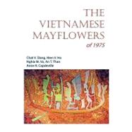 The Vietnamese Mayflowers of 1975