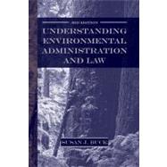 Understanding Environmental Administration And Law