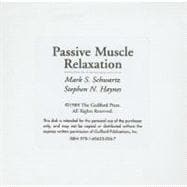 Passive Muscle Relaxation A Program for Client Use