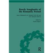 Bawdy Songbooks of the Romantic Period, Volume 3