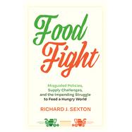 Food Fight book cover, ISBN 9780520400368