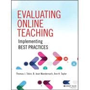 Evaluating Online Teaching Implementing Best Practices