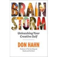 Brain Storm Unleashing Your Creative Self