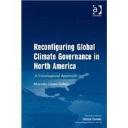 Reconfiguring Global Climate Governance in North America: A Transregional Approach