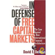 In Defense of Free Capital Markets
