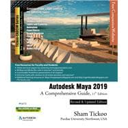 Autodesk Maya 2019: A Comprehensive Guide, 11th Edition