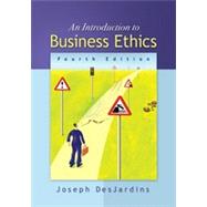 An Introduction to Business Ethics, 4th Edition