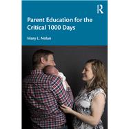 Parent Education for the Critical 1000 Days