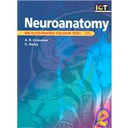 Neuroanatomy; An Illustrated Colour Text with STUDENT CONSULT Access