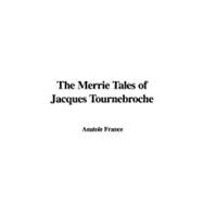 The Merrie Tales of Jacques Tournebroche