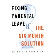 Fixing Parental Leave