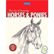 The Art of Drawing Horses & Ponies