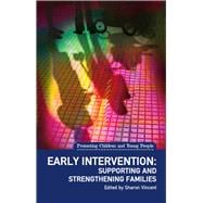 Early Intervention Supporting and strengthening families