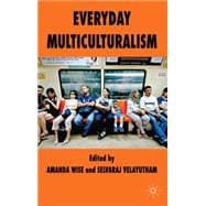 Everyday Multiculturalism