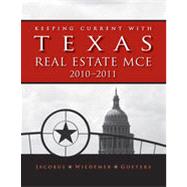 Keeping Current with Texas Real Estate MCE, 10th Edition