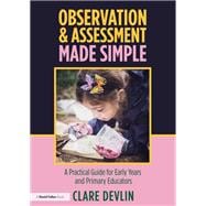 Observation & Assessment Made Simple