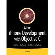 More iPhone Development With Objective-C