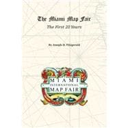 The Miami Map Fair