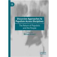 Discursive Approaches to Populism Across Disciplines