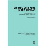 We Men Who Feel Most German