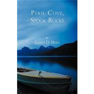 Peril Cove, Spook Rocks