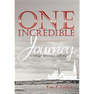 One Incredible Journey: A Clergy Person's Calling