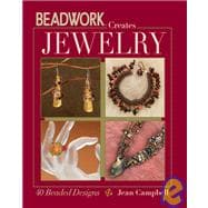 Beadwork Creates Jewelry : 40 Beaded Designs