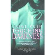 TOUCHING DARKNESS           MM