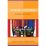 Across Cultures A Reader for Writers