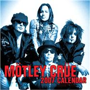 Motley Crue; 2007 Wall Calendar