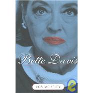 Bette Davis : An Intimate Memoir