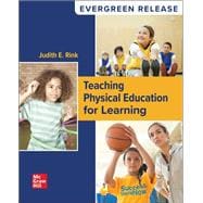 Teaching Physical Education for Learning [Rental Edition]