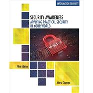 Security Awareness Applying Practical Security in Your World,9781305500372