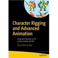 Character Rigging and Advanced Animation