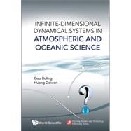Infinite-dimensional Dynamical Systems in Atmospheric and Oceanic Science