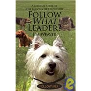 Follow What Leader?
