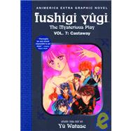 Fushigi YugiTM Castaway : The Mysterious Play