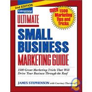 Ultimate Small Business Marketing Guide,9781599180373