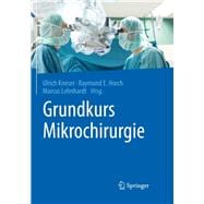 Grundkurs Mikrochirurgie