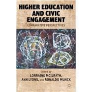 Higher Education and Civic Engagement Comparative Perspectives