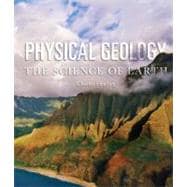 Physical Geology : The Science of Earth