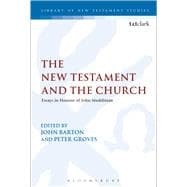 The New Testament and the Church