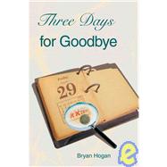 Three Days for Goodbye