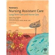 Hartman's Nursing Assistant Care: Long-Term Care and Home Health